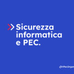 sicurezza informatica e pec