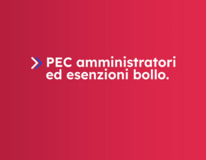 pec amministratori esenzione bollo_blog