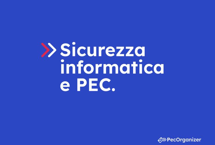 sicurezza informatica e pec